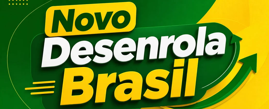 Entenda como funciona o Novo Desenrola Brasil